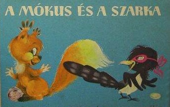 A mókus és a szarka