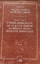 Chester Finn - Politica într-o societate liberă