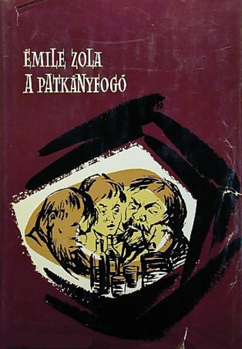 Emile Zola - A patkányfogó