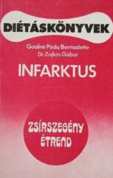 Gaálné Póda Bernadette, Dr. Zajkás Gábor - Infarktus