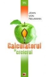 John von Neumann - Calculatorul și creierul