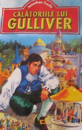 Jonathan Swift - Călătoriile lui Gulliver
