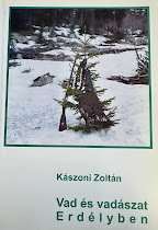 Kászoni Zoltán - Vad és vadászat Erdélyben