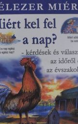 Miért kel fel a nap?