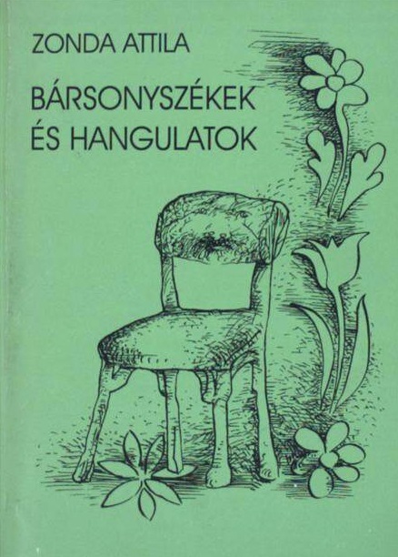 Zonda Attila - Bársonyszékek és hangulatok