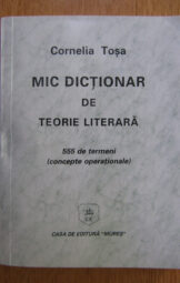 Cornelia Tosa - Mic dictionar de teorie literara