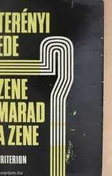 Terényi Ede - Zene marad a zene?
