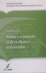 Bodó Barna - Politica regionala si dezvoltarea teritorilului
