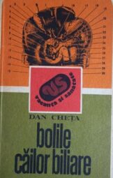 Dan Cheţa - Bolile căilor biliare