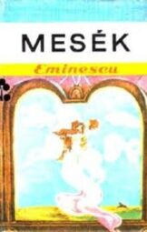 Eminescu - Mesék