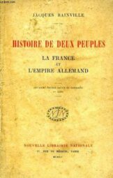 Jacques Bainville - Histore de deux peuples