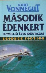 Kurt Vonnegut - Második édenkert