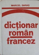 Marcel Saras - Dictionar Roman-Francez