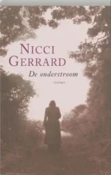 Nicci Gerrard - De onderstroom
