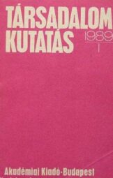 Társadalomkutatás 1989/1.