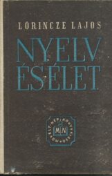 Lőrincze Lajos - Nyelv és Élet
