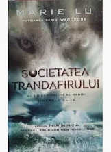 Marie Lu - Societatea Trandafirului