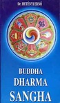 Dr Hétényi Ernő - Buddha Dharma Szangha