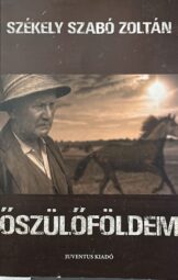 Székely Szabó Zoltán - Őszülőföldem