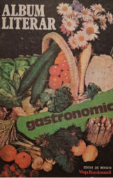 Ioanichie Olteanu - Album literara - Gastronomic