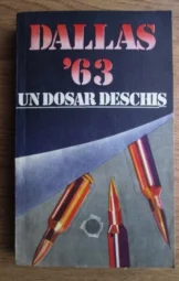 Stelian Turlea - Dallas 63 - Un dosar deschis