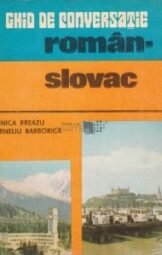 Ghid de Conversatie - Roman-Slovac