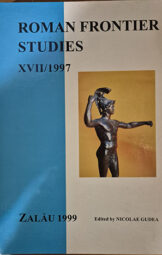 Nicolae Gudea / Roman Frontier studies XVII-1997