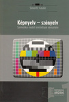 Simonffy Katalin - Képnyelv-szónyelv