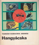Tasnádi Kubacska András - Hangyácska
