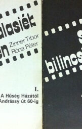 Zinner Tibor Rónai Péter - Szálasiék bilincsben