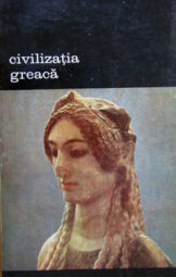 Francois Chamoux - Civilizatia greaca