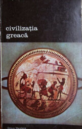 Francois Chamoux - Civilizatia greaca