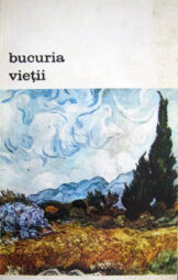 Irving Stone - Bucuria vietii