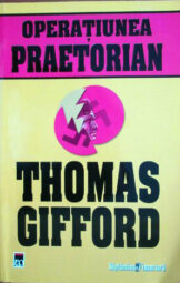Thomas Gifford - Operatiunea Praetorian