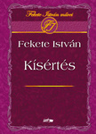 Fekete István - Kísértés