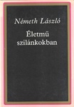 Németh László - Életmű szilánkokban