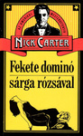 Nick Carter - Fekete dominó sárga rózsával