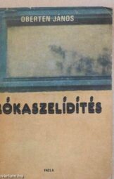 Oberten János - Róka Szelídítés
