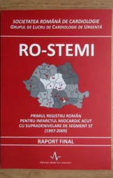 RO-STEMI - Primul registru roman pentru infarctul miocardic acut cu supradenivelare de segment st