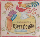 Rosszcsont Peti - Viselt Dolgai