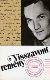 Visszavont remény-Szilágyi Domokos levelei Méliusz Józsefhez