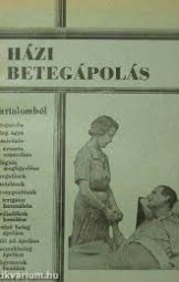 Dr Zemplényi Imre - A házi betegápolás