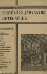 Dr Zemplényi Imre - Fertőző és járványos betegségek