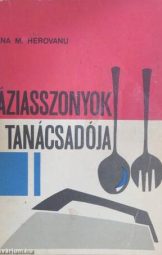 Elena M Herovanu - Háziasszonyok tanácsadója