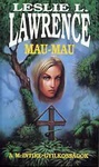 Leslie L Lawrence - Mau-Mau