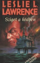 Leslie L Lawrence - Sziget a ködben