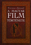 Veress József - A magyar film története