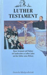 Luther Testament - Das Neues Testament und Die Psalmen