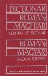Bela Kelemen - Dictionar Roman-Maghiar - Pentru uz Scolar