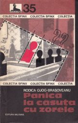 Rodica Ojog-Brasoveanu - Panica la casuta cu zorele